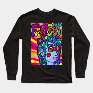 Far Out Long Sleeve T-Shirt